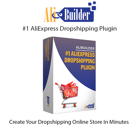 AliBuilder AliExpress WordPress Plugin Instant Download By Able Chika